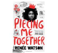 Piecing Me Together : From the winner of the Newbery Medal 2026