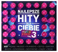 Pięknie i młodzi - Najlepsze Hity Dla Ciebie - Disco Polo vol. 3 [3CD]