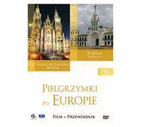 Pielgrzymki po Europie 3: Santiago De Compostela i El Rocio [DVD]+[przewodnik] (English audio)