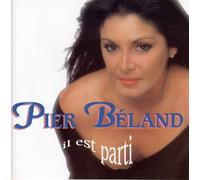 Pier Béland - Il Est Parti
