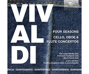 Pier Luigi Fabretti, Francesco Galligioni, Mario Folena, L'Arte dell'Arco, Federico Guglielmo - Quintessence Vivaldi: Four Seasons, Cello, Oboe & Flute Concertos