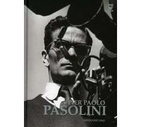 Pier Paolo Pasolini - Pier Paolo Pasolini