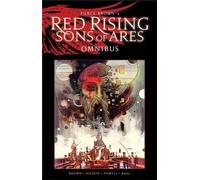 Pierce Brown's Red Rising: Sons of Ares Omnibus by Pierce Brown Hardcover Book