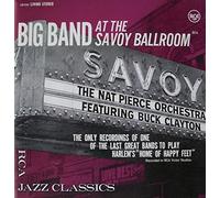 Pierce,Nat - Big Band at the Savoy Ballroom