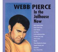 Pierce,Webb - In The Jailhouse Now