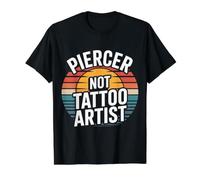 Piercer Not Tattoo Artist Body Piercing - Value Graphic T-Shirt, Men, Black, L