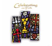 Piercy, Robert W. - Celebrating Our Faith
