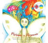 Pierina / П'єрина: English / Ukrainian Bilingual Children's Picture Book: 1