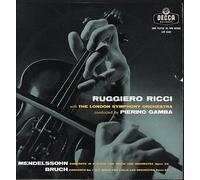 Pierino Gamba - Decca - LXT 5334: Mendelssohn - Concerto in E minor for Violin and Orchestra Op 64; Bruch - Concerto No 1 in G minor for Violin and Orchestra Op 26: Pierino Gamba: London Symphony Orchestra / London Symphony Chorus: Vinyl LP