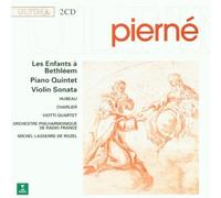 Pierne: Les Enfants a Bethleem / Piano Quintet / Violin Sonata by Wea/Erato Special Imports