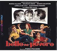 Piero Piccioni - Belle Ma Povere (Poor Girl, Pretty Girl) (Original Motion Picture Soundtrack)