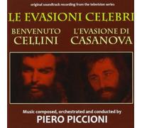 Piero Piccioni - Le Evasioni Celebri: Benvenuto Cellini / L'Evasione Di Casanova (Original Television Series Soundtracks)