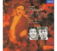 Pierre Amoyal - Faure: Violin Sonatas 1 & 2