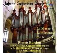 Pierre Bardon - JS Bach: Organ Works - The Lutheran Mass Vol 2