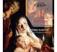 Pierre Bardon (Orgel) - D'Aquin: Noels für Orgel