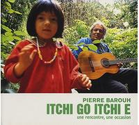 Pierre Barouh - Itchi Go Itchi E