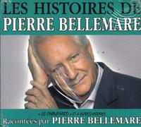 Pierre BELLEMARE - Les histoires de Pierre BELLEMARE: le chauffard