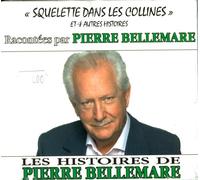 Pierre Bellemare - Squelette Dans les Collines