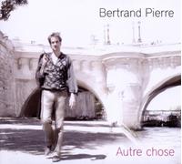 Pierre,Bertrand - Autre Chose-d'Après Victor Hugo