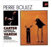 Boulez, Pierre^Carter^N.Y. Phil - Symphony of 3 Orchestras
