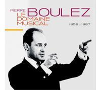 Pierre Boulez - Le Domaine Musical