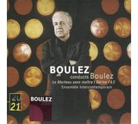 Hilary Summers - Boulez: Le Marteau sans maitre, Derive 1 & 2