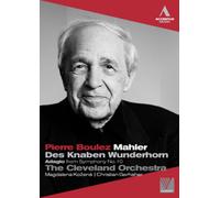 Pierre Boulez: Mahler (Cleveland Orchestra) (DVD) Christian Gerhaher