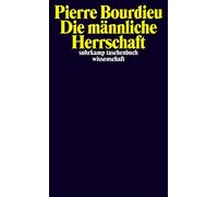 Pierre Bourdieu Jü Die männliche Herrschaft (suhrkamp taschenbuch wi (Paperback)