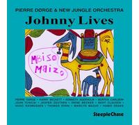 Pierre Dørge & New Jungle Orchestra - Johnny Lives