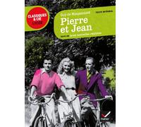 Pierre et Jean: suivi de trois nouvelles réalistes (Classiques & Cie Lycée (27))