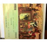Pierre et le loup - La symphonie des jouets [Vinyl] Prokofiev - Haydn; Hans Swarosky and Orchestre symphonique du festival de Vienne