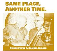 Pierre Favre Samue - Same Place Another Time - Vinyl Record - N4z