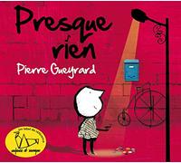Pierre Gueyrard - Pierre Gueyrard - Presque Rien