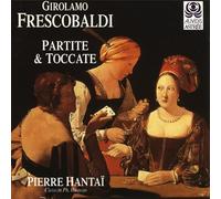 Pierre Hantaï - Partite & Toccate