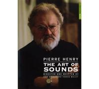 Pierre Henry: The Art Of Sounds [DVD]