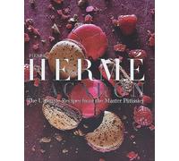 Pierre Herme - Macaron The Ultimate Recipes from the Master Patissie - O245z