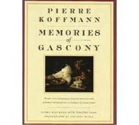 Pierre Koffman - Memories of Gascony by Pierre Koffmann with Timothy Shaw (1990-05-04)