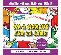 Pierre Laforêt - Les Histoires de Tintin : on a marché sur la Lune (Collection BD en CD)
