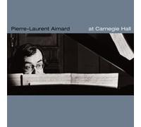Pierre-Laurent Aimard - Pierre-Laurent Aimard at Carnegie Hall; Berg: Piano Sonata etc