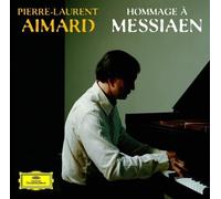 PIERRE-LAURENT AIMARD - Hommage a Messiaen