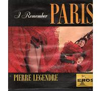 Pierre Legendre - I Remember Paris