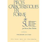 Pierre-Max Dubois - Pieces Caracteristiques en Forme de Suite pour Saxophone Alto et Piano&Nbsp;: a