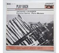 Pierre Michelot - Jacques Loussier & Christian Garros & Pierre Michelot - Play Bach No. 1 - London Globe Records