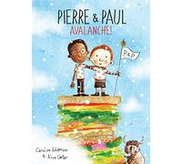 Pierre & Paul: Avalanche!: 1