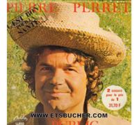 PIERRE PERRET - C'EST BON POUR LA SANTE (double 33 tours vinyle)