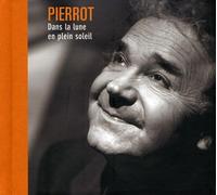 Pierre Perret - Dans la Lune en Plein Soleil: Best Of (Deluxe)