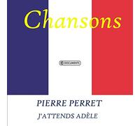 Pierre Perret – J'attends Adèle – Membran