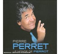 Pierre Perret - Le Monde De Pierrot (2cd)