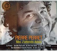 PIERRE PERRET - MOI J'ATTENDS ADELE (1 CD)