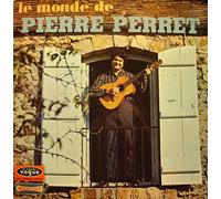 Pierre Perret - PIERRE PERRET le monde de pierre perret LP Vogue - elle m'a dit non/blanche VG++